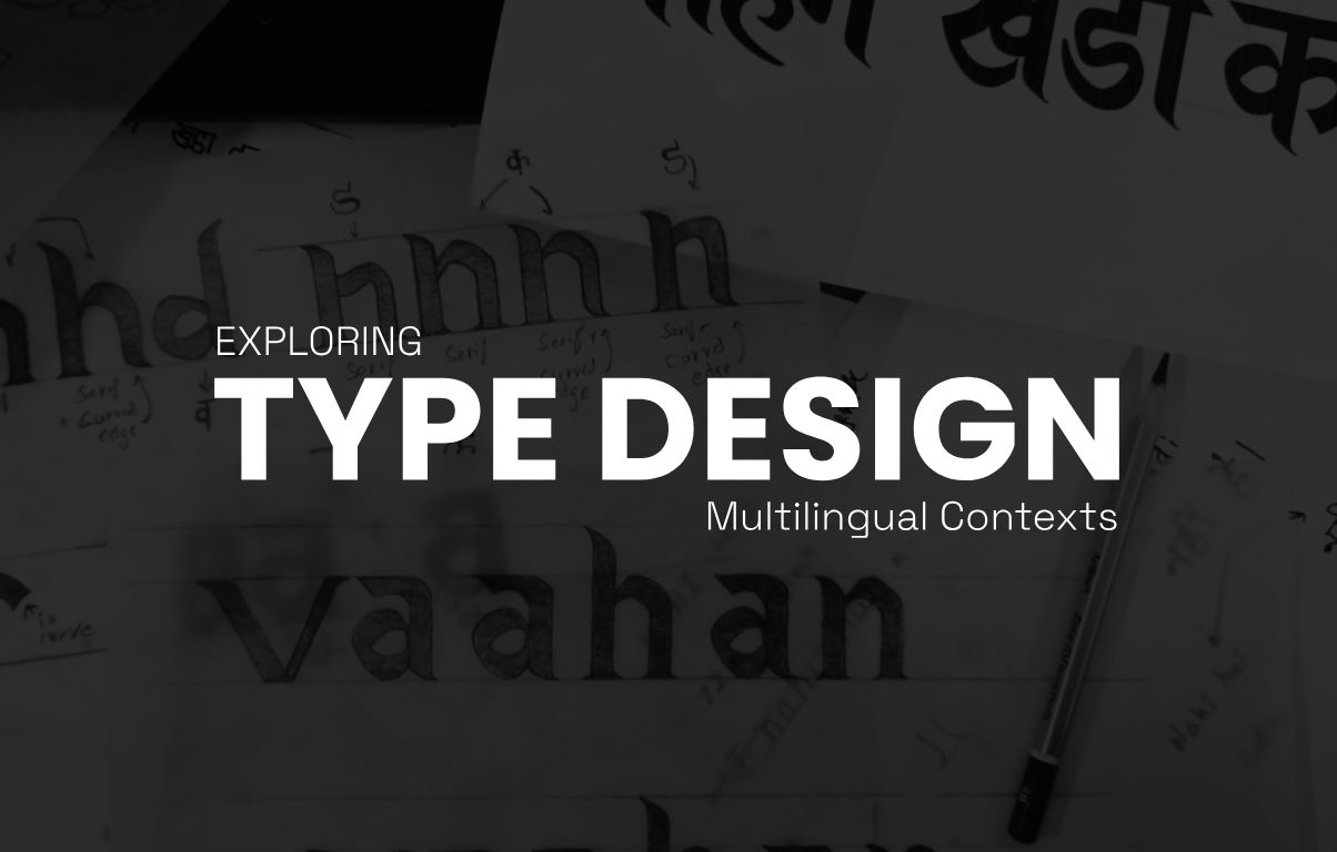 Multilingual type design